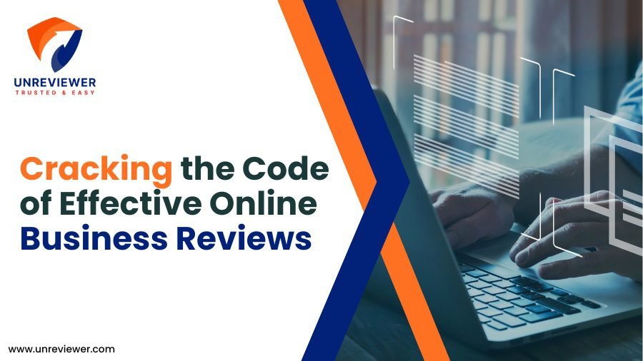 Cracking the Code of Effective Online Business Reviews