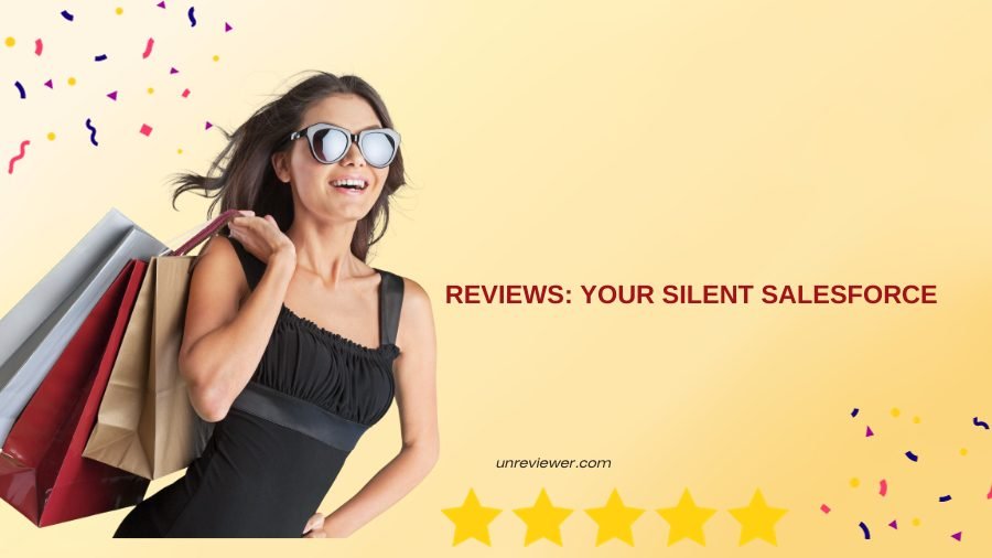 Reviews: Your Silent Salesforce